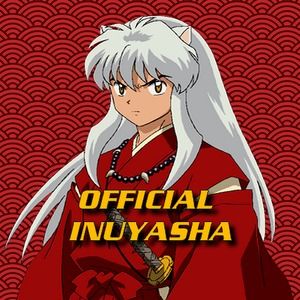 Meet your Posher, Inuyasha
